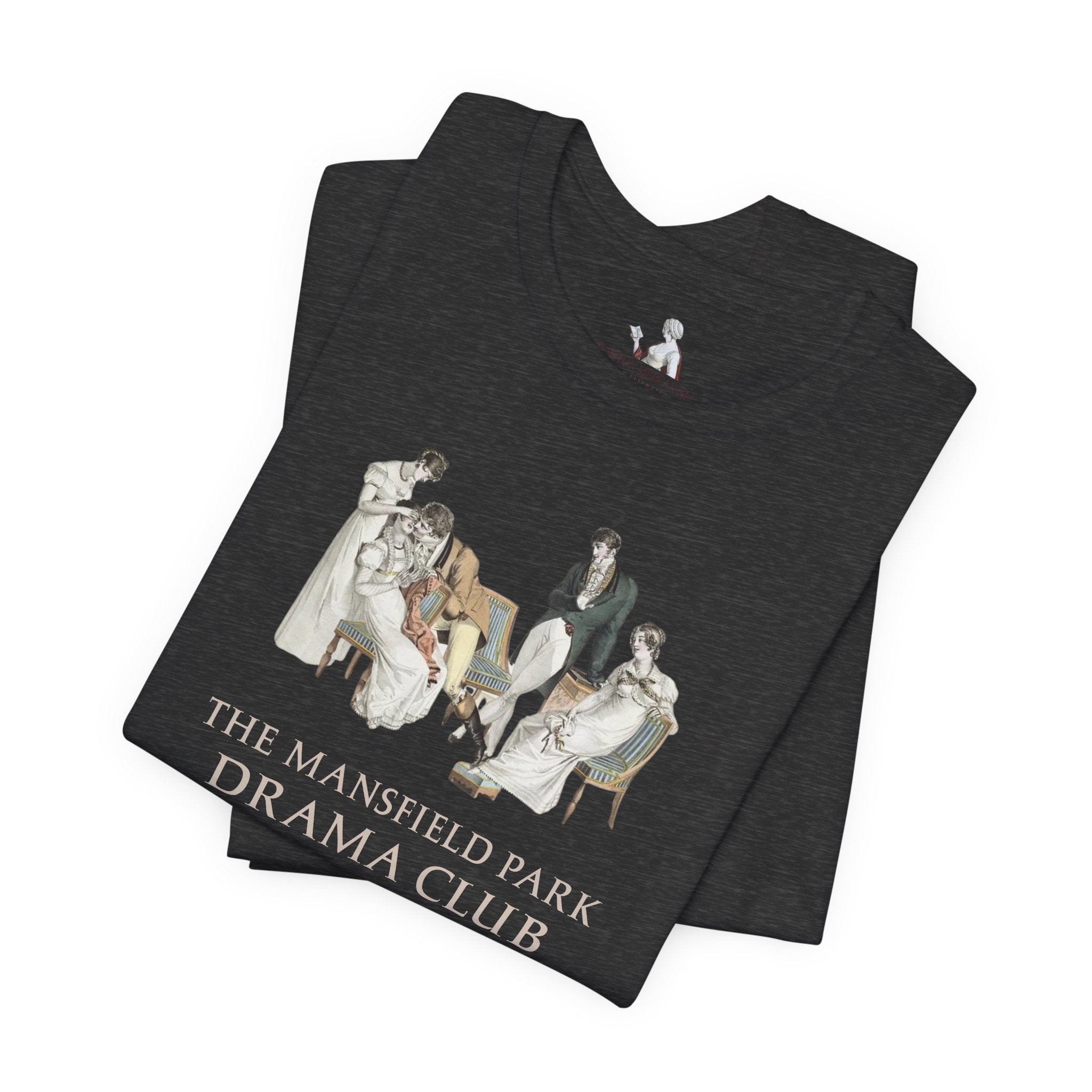 Mansfield Park Drama Club T-Shirt