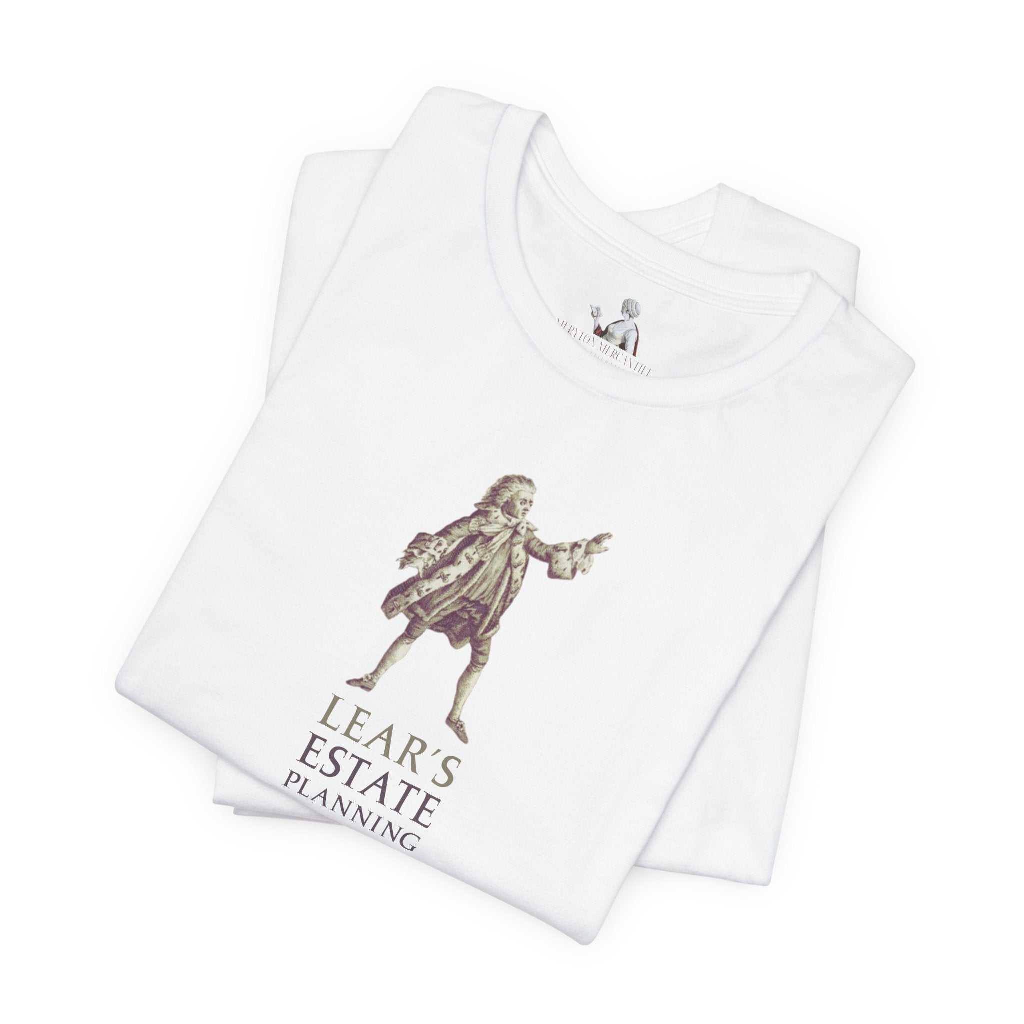 Lear's Estate Planning T-Shirt