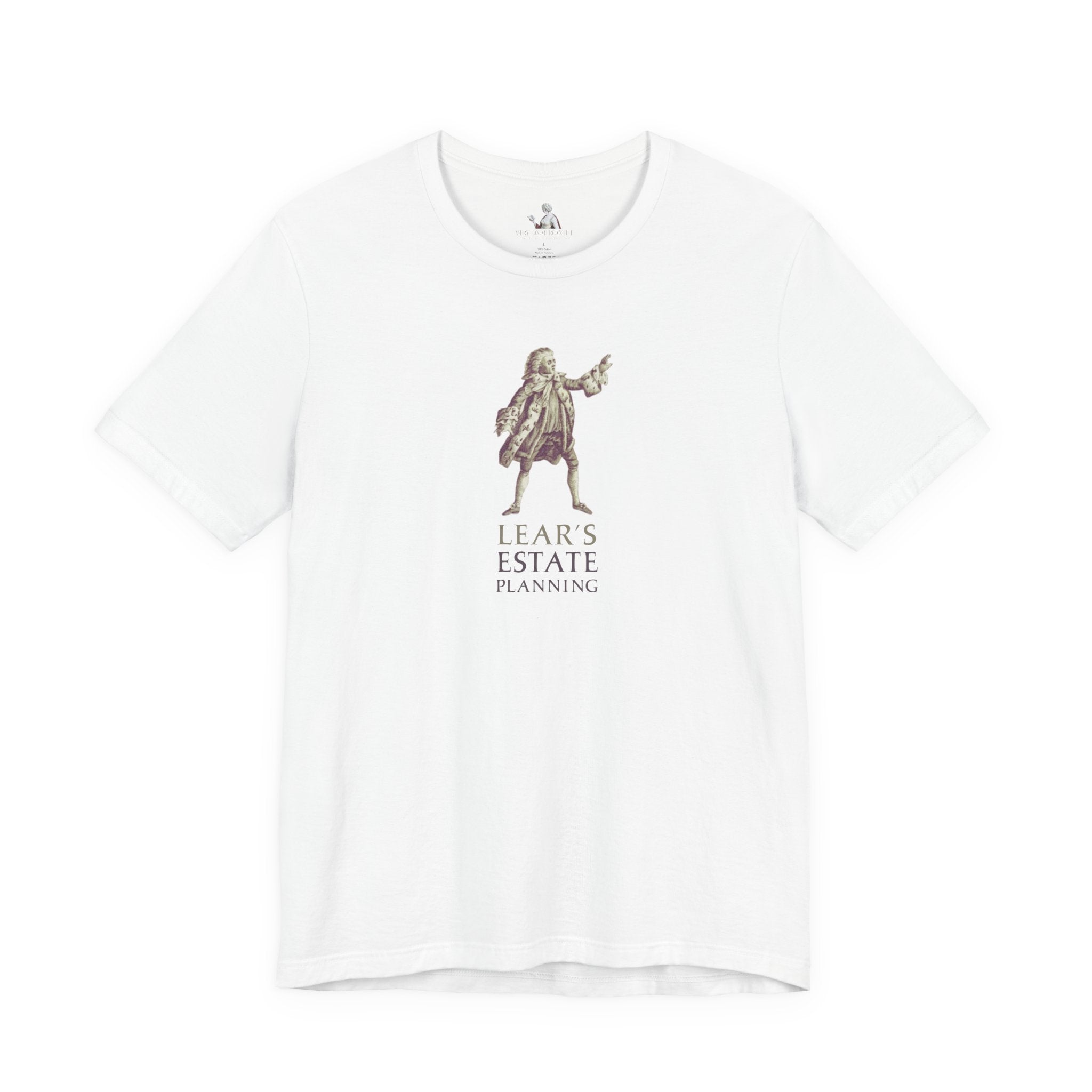 Lear's Estate Planning T-Shirt