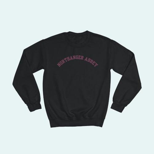 Northanger Abbey Sweatshirt