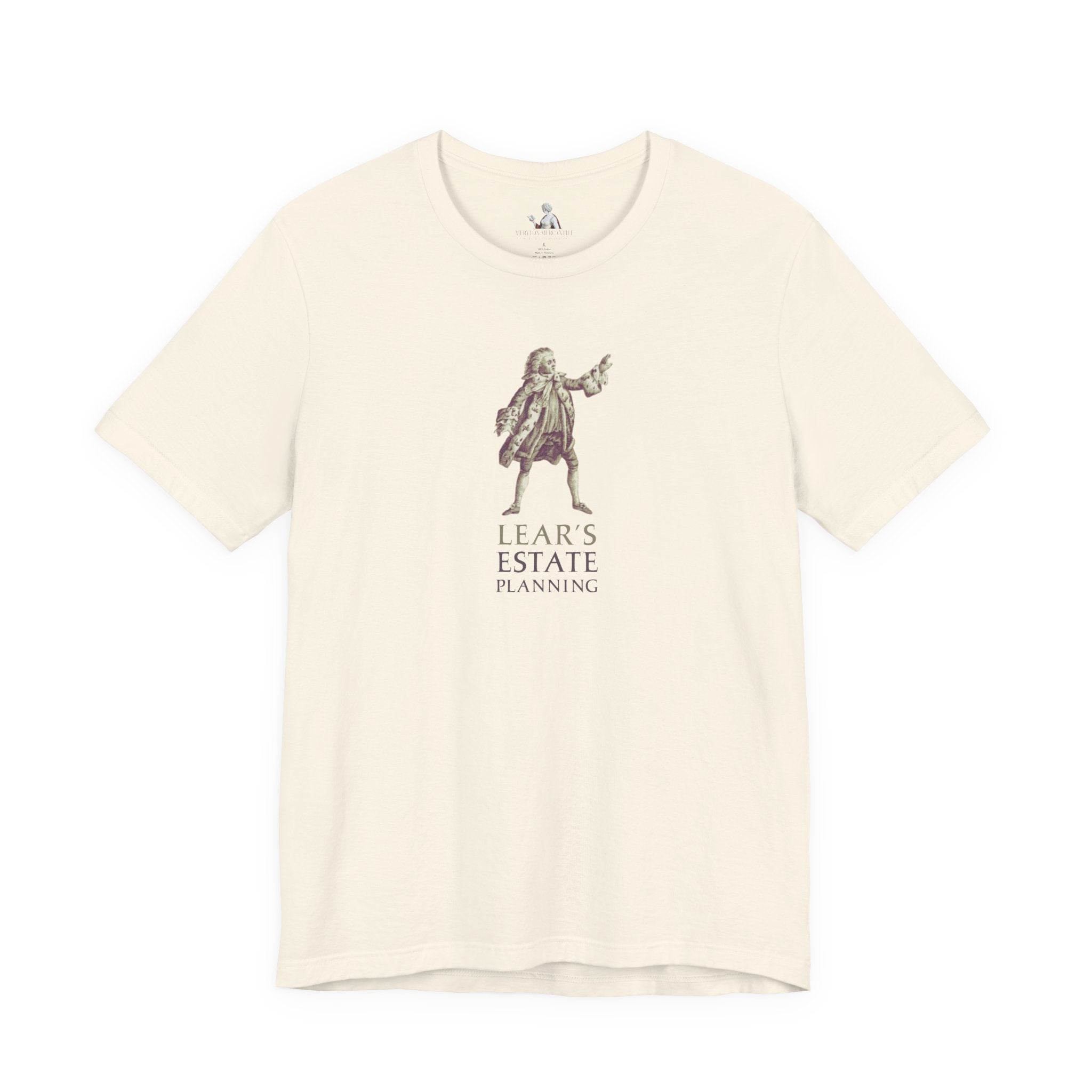 Lear's Estate Planning T-Shirt