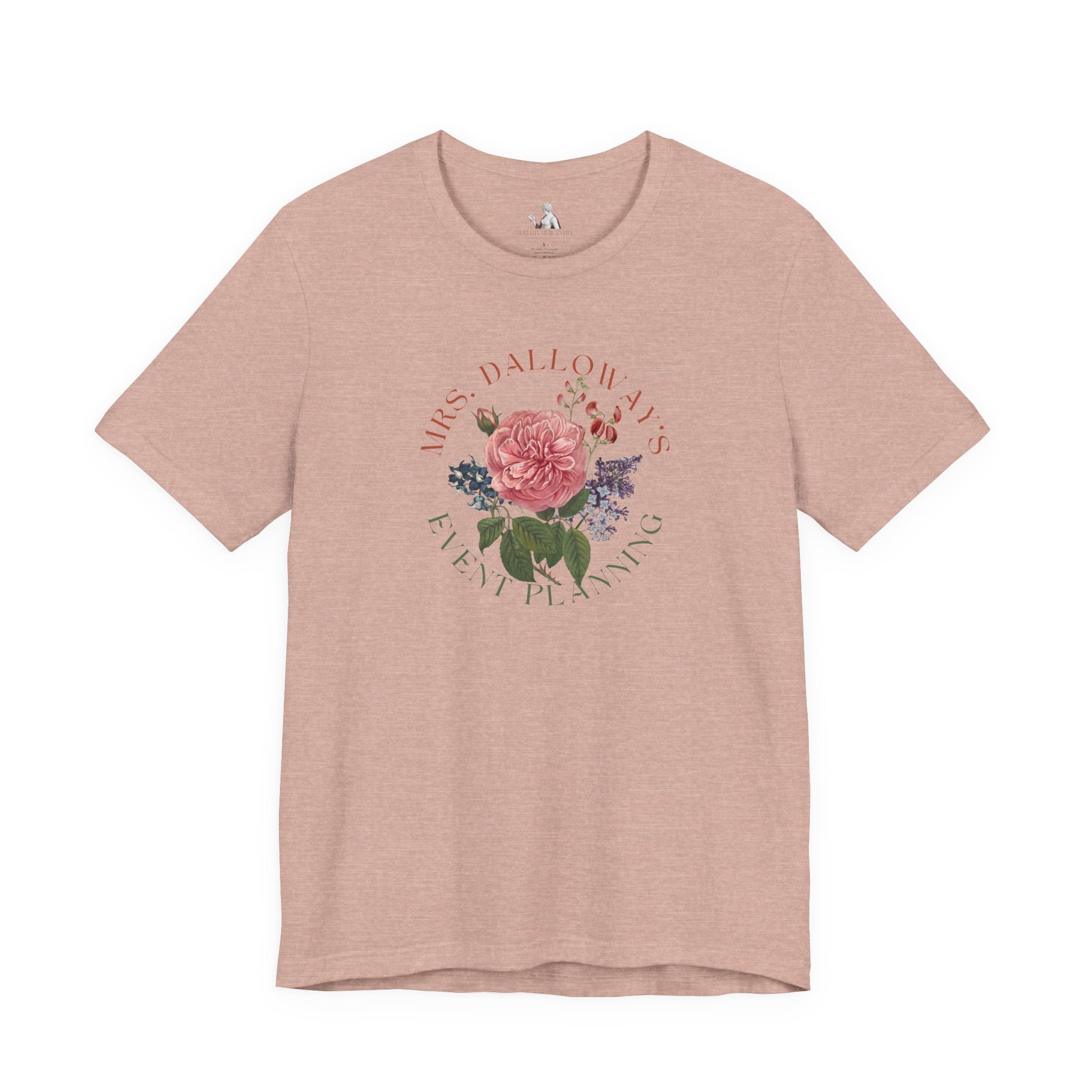 Mrs. Dalloway's Event Planning T-Shirt