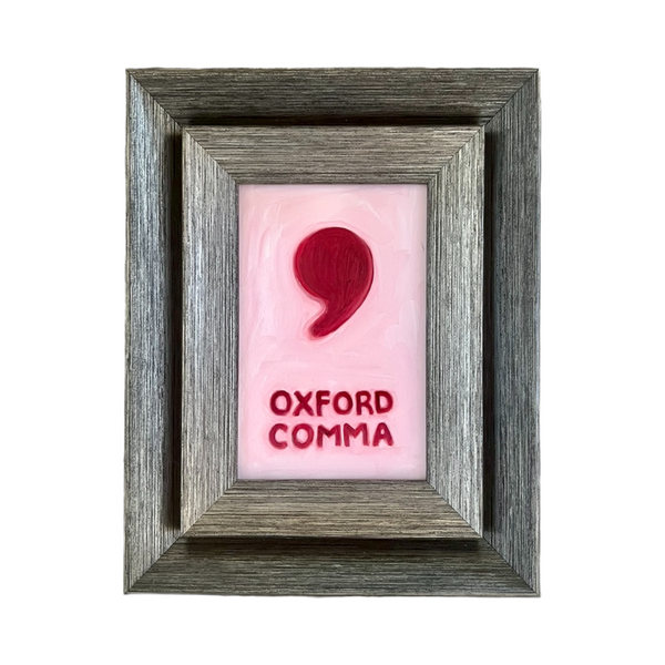 Lost & Found Collection: Oxford Comma Oil Painting in Pomegranate & Light Pink