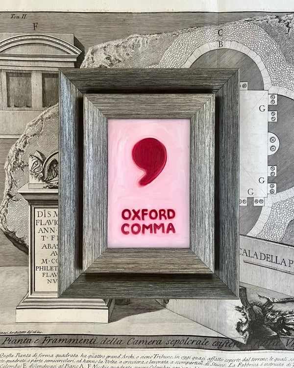 Lost & Found Collection: Oxford Comma Oil Painting in Pomegranate & Light Pink