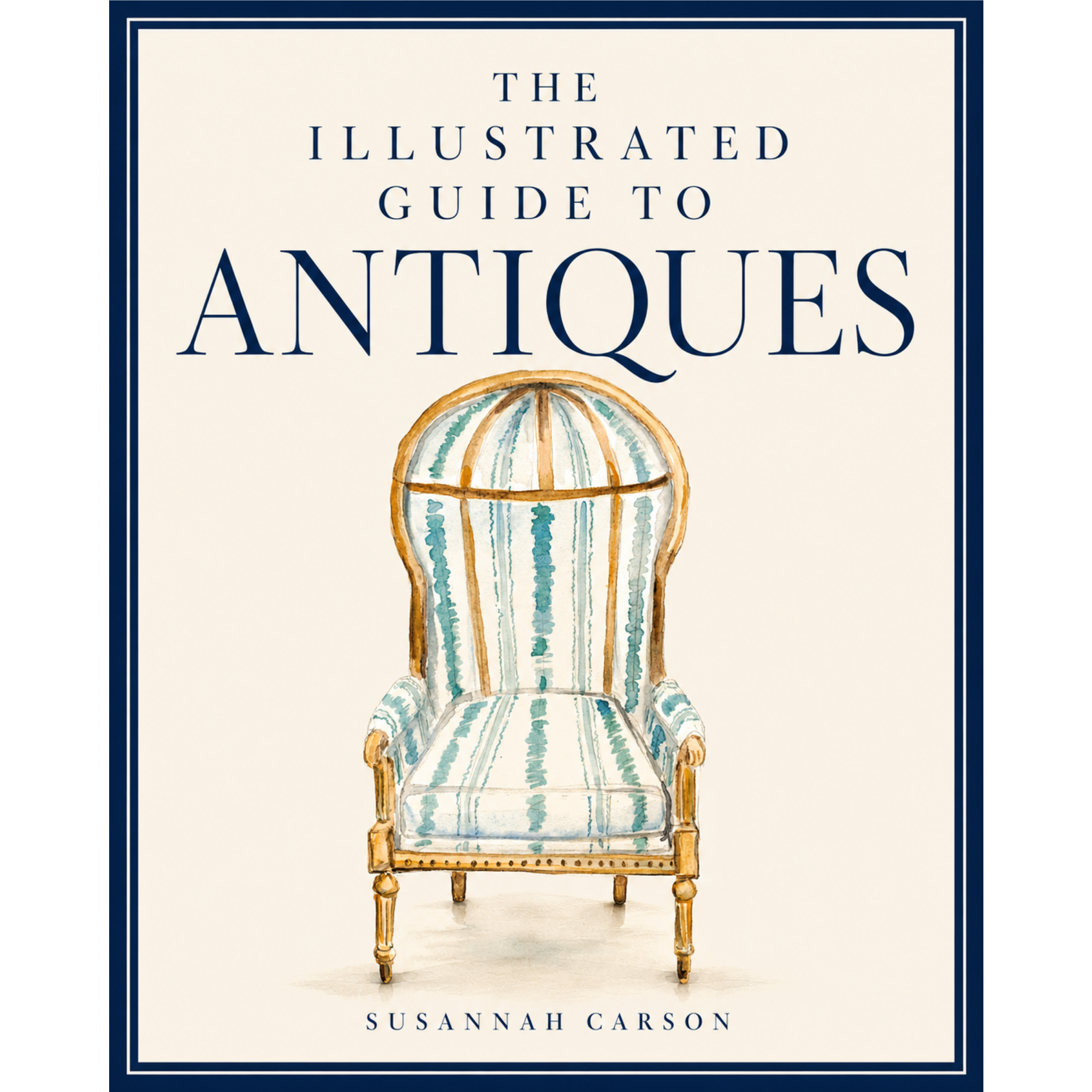 The Illustrated Guide to Antiques - Sign Up for the Waitlist!