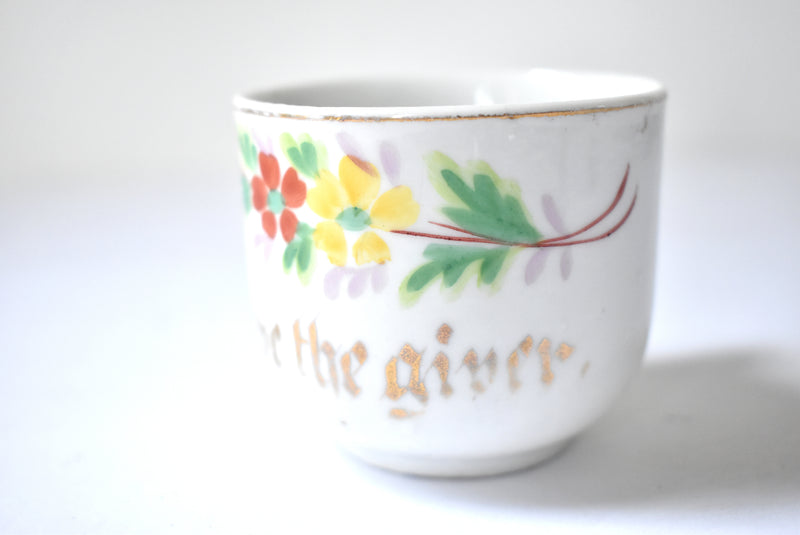 Antique German "Love the Giver" Teacup